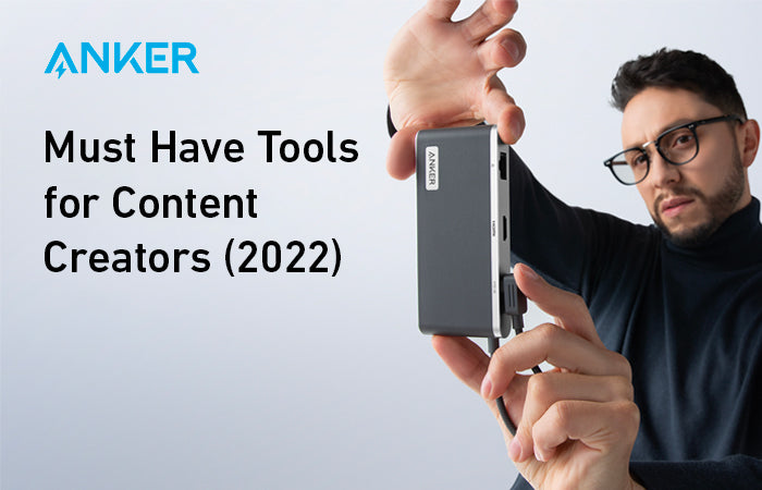 Must Have Tools for Content Creators in 2022